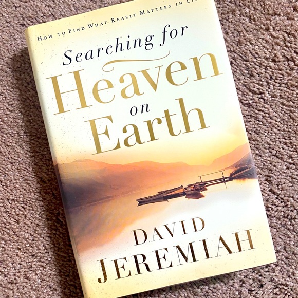 Accents 315 Searching Heaven On Earth By David Jeremiah Poshmark
